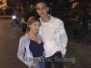 Acrobatiic_Sucker
