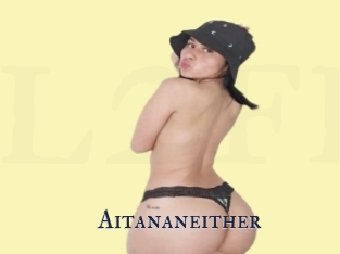 Aitananeither