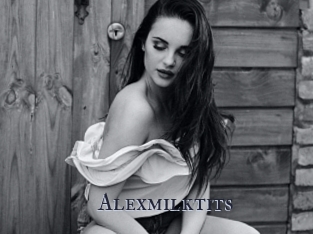 Alexmilktits