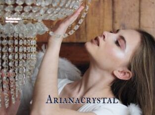 Arianacrystal