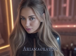 Arianagratto
