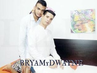 BRYAMyDWAYNE