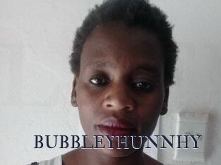 BUBBLEYHUNNHY