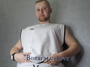 Bobbybluelove