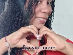 Brunetedirty