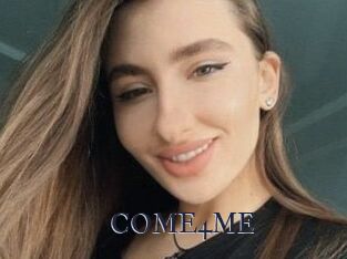 COME4ME