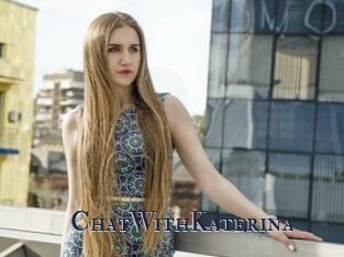 ChatWithKaterina
