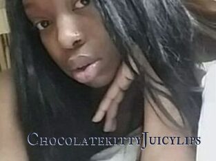 Chocolatekitty_Juicylips