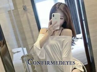Confirmedeyes
