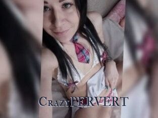 CrazyPERVERT