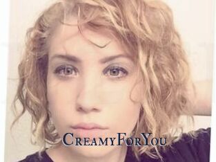 CreamyForYou