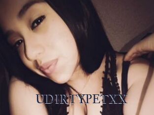 UDIRTYPETXX