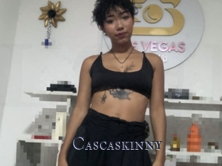 Cascaskinny