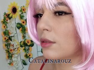 Catalinarouz