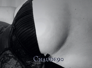 Chaude90