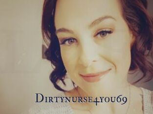 Dirtynurse4you69