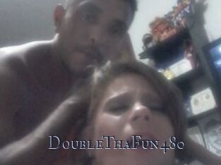 DoubleThaFun480