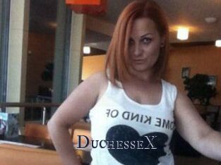 DuchesseX