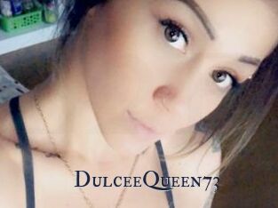DulceeQueen73