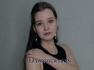 Dawndurston