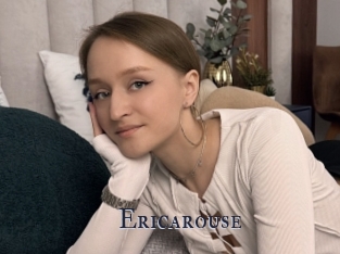 Ericarouse