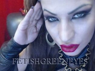 FETISHGREENEYES