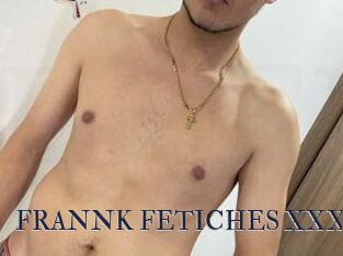 FRANNK_FETICHES_XXX