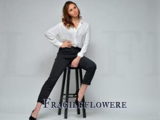 Fragileflowere