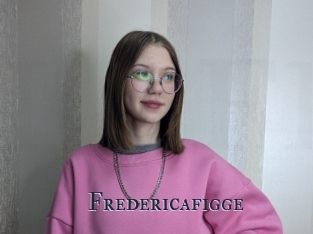 Fredericafigge