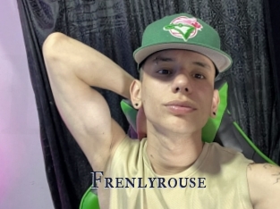 Frenlyrouse