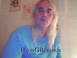 HughGRekshun