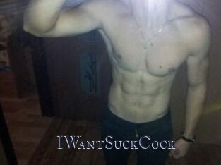 IWantSuckCock