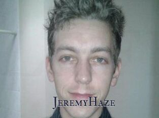 JeremyHaze