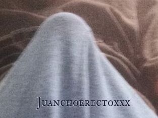 Juanchoerectoxxx