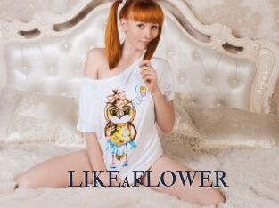 LIKEaFLOWER