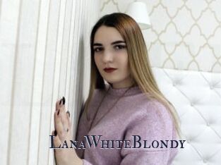LanaWhiteBlondy