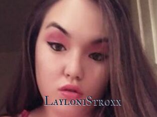 LayloniStroxx