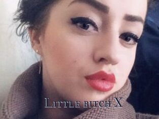 Little_bitch_X
