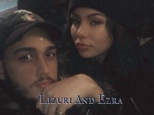 Lizuri_And_Ezra