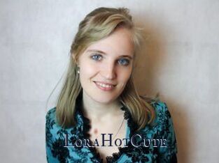 LoraHotCute