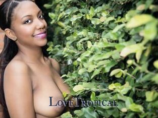 LoveTropical