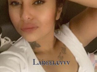 Ladeeluvvv