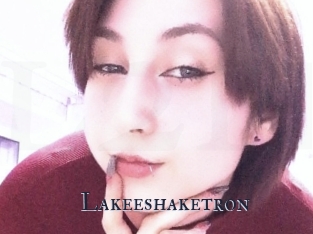 Lakeeshaketron