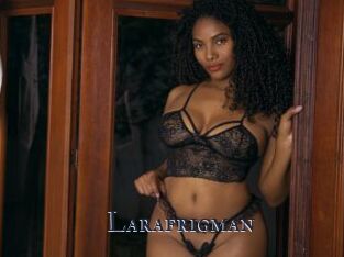 Larafrigman