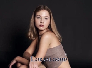 Loraalgood