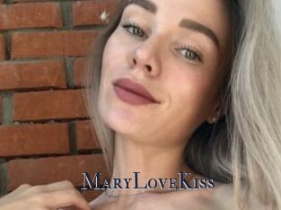 MaryLoveKiss