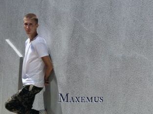 Maxemus