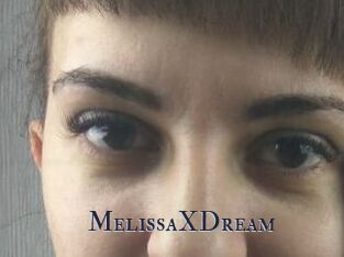 MelissaXDream