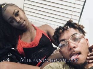Mikeandchocolate