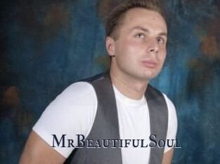 MrBeautifulSoul